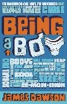 James Dawson, Juno Dawson, Spike Gerrell - Being a Boy