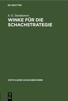S. G. Tartakower - Winke für die Schachstrategie