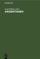 Josef Hellauer - Argentinien