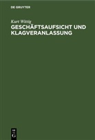 Kurt Wittig - Geschäftsaufsicht und Klagveranlassung
