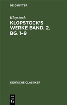 Klopstock - Klopstock's Werke Band. 2. Bg. 1-9