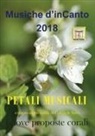 Cornelio Piccoli - Musiche d'inCanto 2018 - Petali musicali