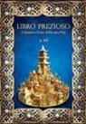 Je Ma - LIBRO PREZIOSO. I Quattro Doni della mia Vita