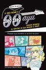 Santo Scarcella - Il mio nome è zero zero ayu, agente segreto al servizio di sua Maestà il Jpop!