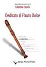 Celestino Dionisi - Dedicato al Flauto Dolce - Le scale per Basso