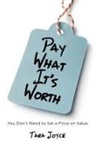 Tara Joyce - Pay What It's Worth