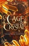 Tessonja Odette - A Cage of Crystal