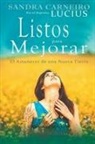 Sandra Carneiro, Por El Espíritu Lucius, J. Thomas MSc. Saldias - Listos para Mejorar