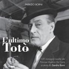 Fabrizio Borni - L'ultimo Totò