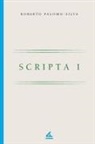 Roberto Palomo-Silva - Scripta I