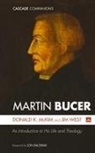 Donald K. McKim, Jim West - Martin Bucer
