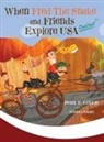Peter B Cotton - When Fred the Snake and Friends Explore USA Central