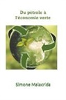 Simone Malacrida - Du pétrole à l'économie verte