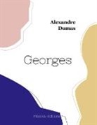 Alexandre Dumas - Georges
