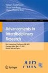 Shanu Sharma, Vijayan Sugumaran, Divya Upadhyay - Advancements in Interdisciplinary Research