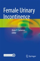 Anne P. Cameron, Anne P Cameron - Female Urinary Incontinence