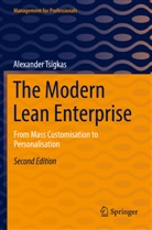 Alexander Tsigkas - The Modern Lean Enterprise