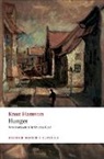 Terence Cave, Knut Hamsun, Knut Rem Hamsun, Hamsun Knut, Knut Hamsun, Tore Rem... - Hunger