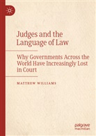 Matthew Williams - Judges and the Language of Law