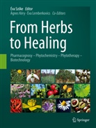 János Bognár, Ángyan Gergely, Ágnes Kéry, Éva Lemberkovics, Éva Szöke - From Herbs to Healing