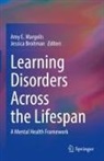 Broitman, Jessica Broitman, Amy E Margolis, Amy E. Margolis - Learning Disorders Across the Lifespan