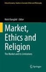 Niels Kærgård - Market, Ethics and Religion
