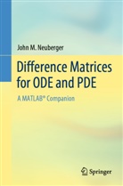 John M Neuberger, John M. Neuberger - Difference Matrices for ODE and PDE