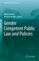 Marko Davini¿, Marko Davinic, Svetislav Kosti¿, Kostic, Svetislav Kostic - Gender Competent Public Law and Policies