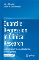 Ton J Cleophas, Ton J. Cleophas, Aeilko H Zwinderman, Aeilko H. Zwinderman - Quantile Regression in Clinical Research