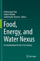 Sekhar Muddu, Chittaranjan Ray, Sudhirendar Sharma - Food, Energy, and Water Nexus