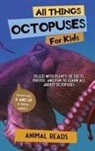 Animal Reads - All Things Octopuses For Kids