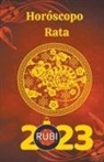Rubi Astrologa - Horóscopo Rata 2023
