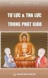 Nguy¿N Minh Ti¿N - T¿ l¿c và tha l¿c trong Ph¿t giáo