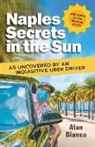 Alan Bianco - Naples Secrets in the Sun