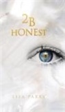 Lisa Parry - 2B Honest