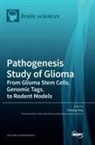 Pathogenesis Study of Glioma