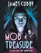 James Cubby - Mob Treasure