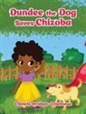 Chinelo Orakpo-Emekwue - Dundee the Dog Saves Chizoba