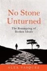 Alex Vasquez - No Stone Unturned