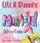 Anouske Truter - Lili & Bunni's Mermaid Adventure