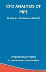 Prabhat Ranjan Mishra - CFD ANALYSIS OF PIPE