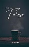 Neha - Full of Feelings