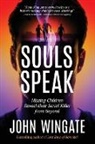 John Wingate - Souls Speak