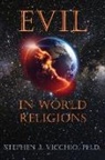 Stephen J. Vicchio - Evil In World Religions