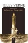 Jules Verne - Kahraman Fenerciler