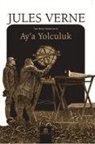 Jules Verne - Aya Yolculuk