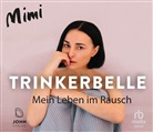 Mimi, Mimi - Trinkerbelle, Audio-CD, MP3 (Hörbuch)