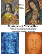 Pierre Milliez - Mystères et Merveilles