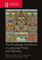 Linda Cardinal, Michele Gazzola, Michele Grin Gazzola, Francois Grin, Linda Cardinal, Michele Gazzola... - Routledge Handbook of Language Policy and Planning