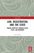 Jess Smith, Smith Jess - Law, Registration, and the State